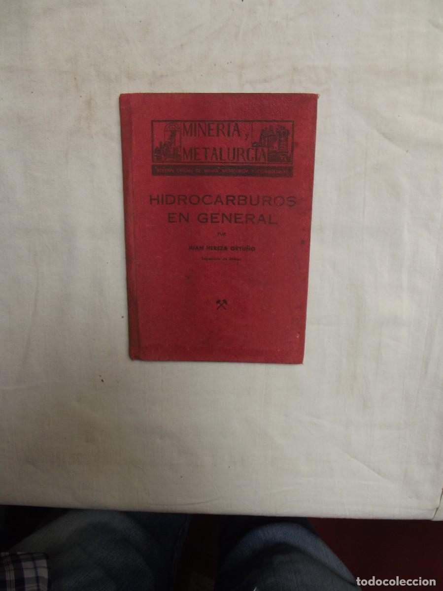 Libros: HIDROCARBUROS EN GENERAL DE JUAN HEREZA ORTU&Ntilde;O
