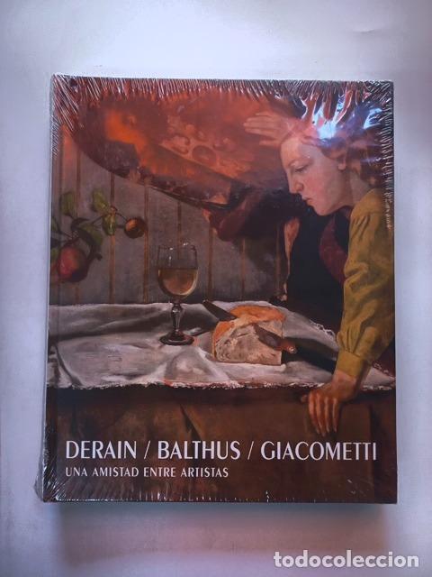Libros: Jacqueline Munk, Nicholas Fox Weber, Itzhak Goldberg, Camille Vi&eacute;ville - Derain / Balthus / Giacomet