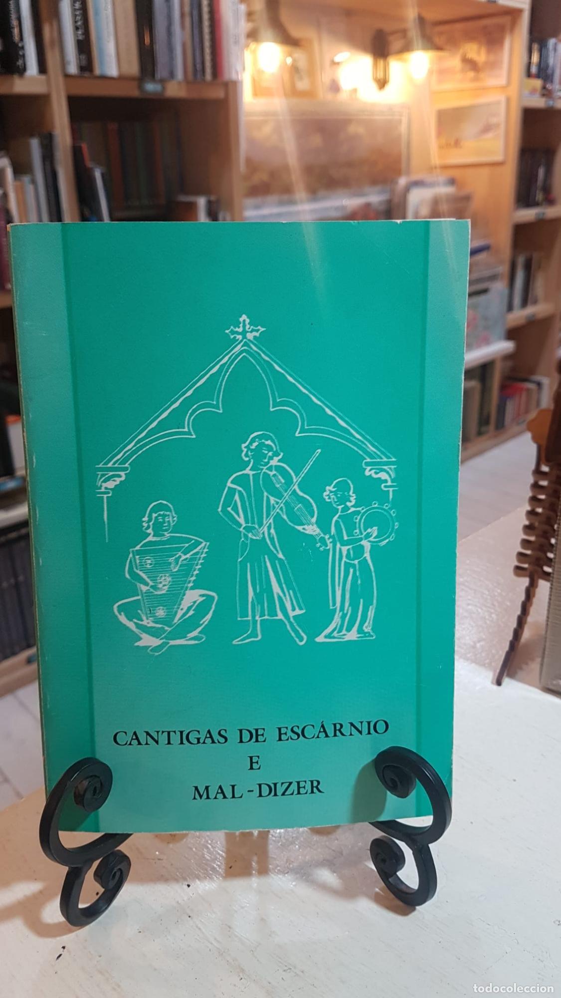 Libros: CANTIGAS DE ESC&Aacute;RNIO E MAL-DIZER -