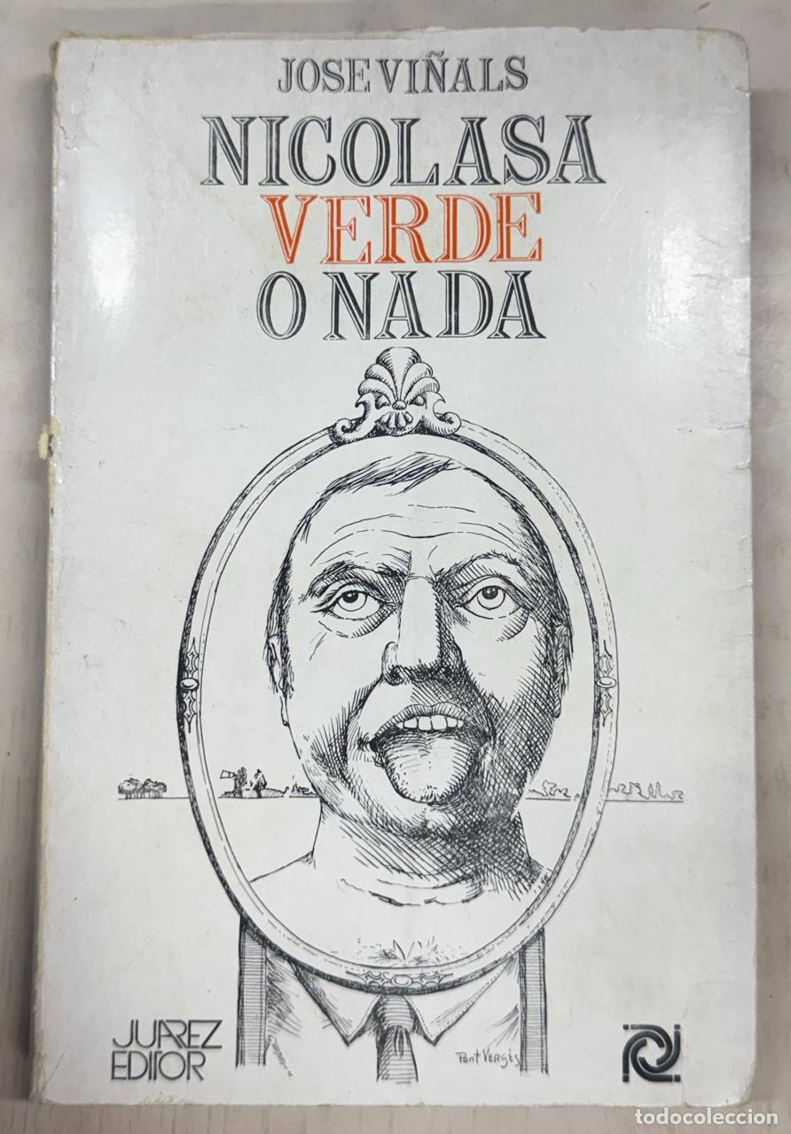 Libros: NICOLASA VERDE O NADA