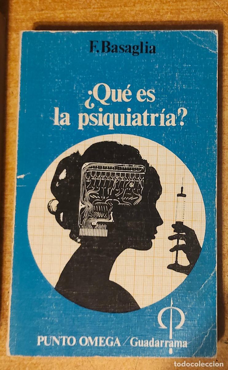 Libros: QUE ES LA PSIQUIATRIA - Basaglia, F.