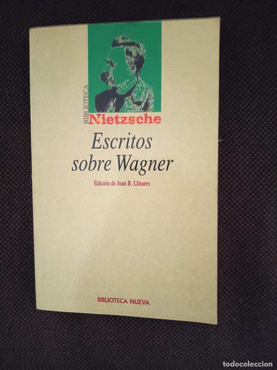 books: ESCRITOS SOBRE WAGNER - Nietzsche