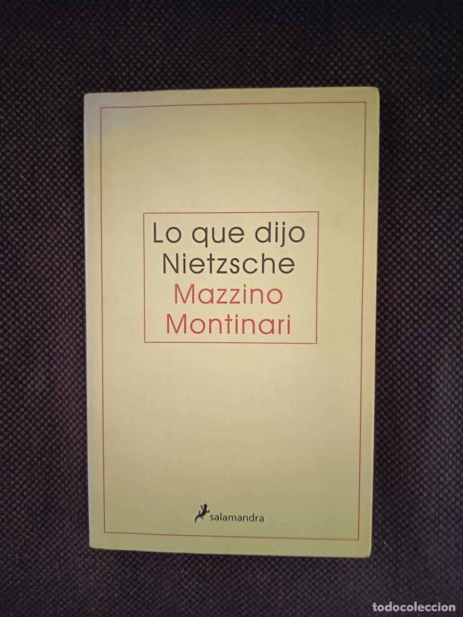 Libros: Lo que dijo Nietzsche - MONTINARI, Mazzino