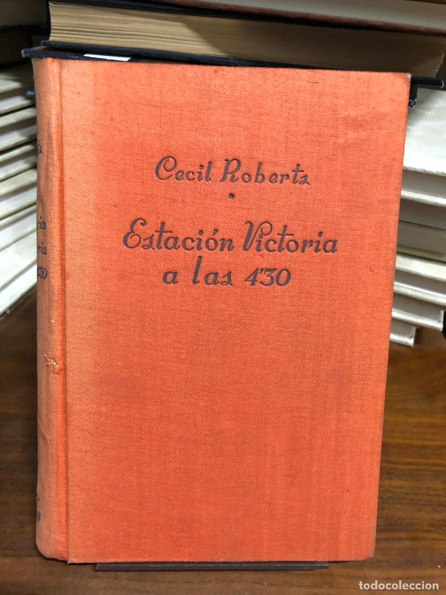 Libros: Estaci&oacute;n Victoria a las 4'30 Cecil Roberts