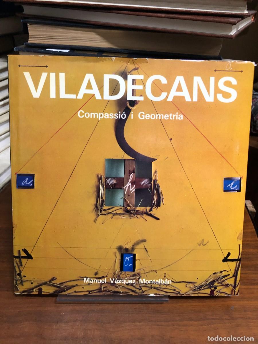 Libros: Viladecans: Compassi&oacute; i Geometria Joan Pere Viladecans y Manuel V&aacute;zquez Montalb&aacute;n