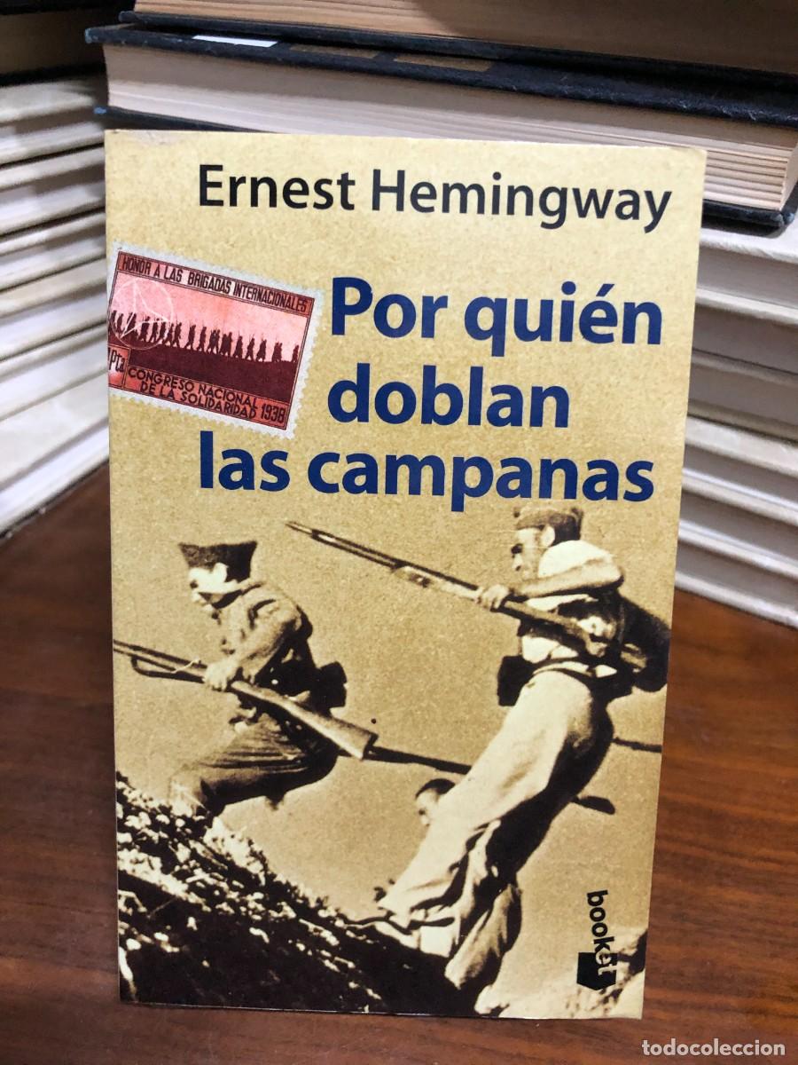Libros: Por qui&eacute;n doblan las campanas Ernest Hemingway / Booket