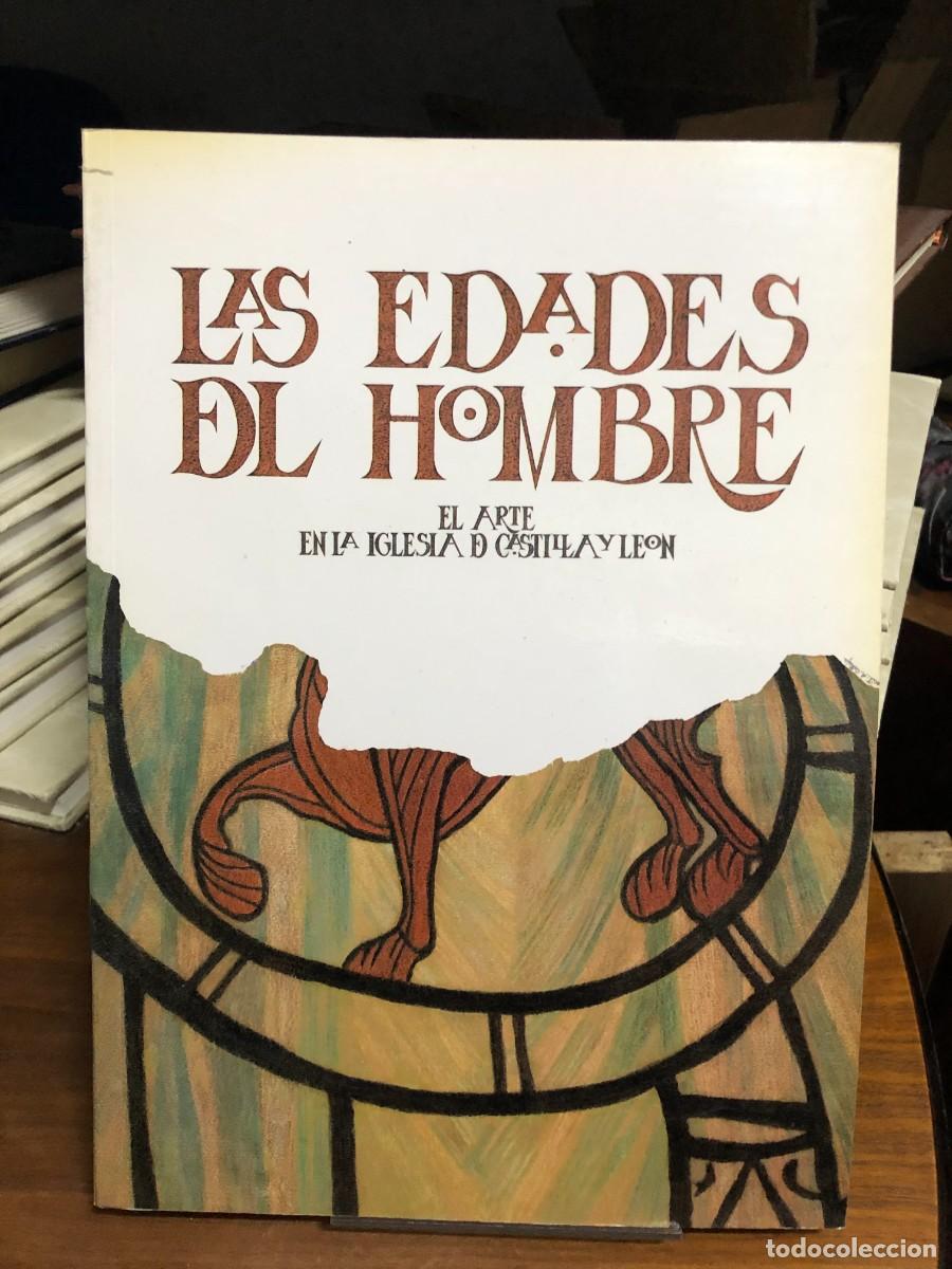 Libros: Las Edades del Hombre: El Arte en la Iglesia de Castilla y Le&oacute;n Cat&aacute;logo de Exposici&oacute;n