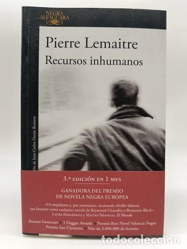 Libros: LEMAITRE, Pierre. - Recursos inhumanos. - Foto 1