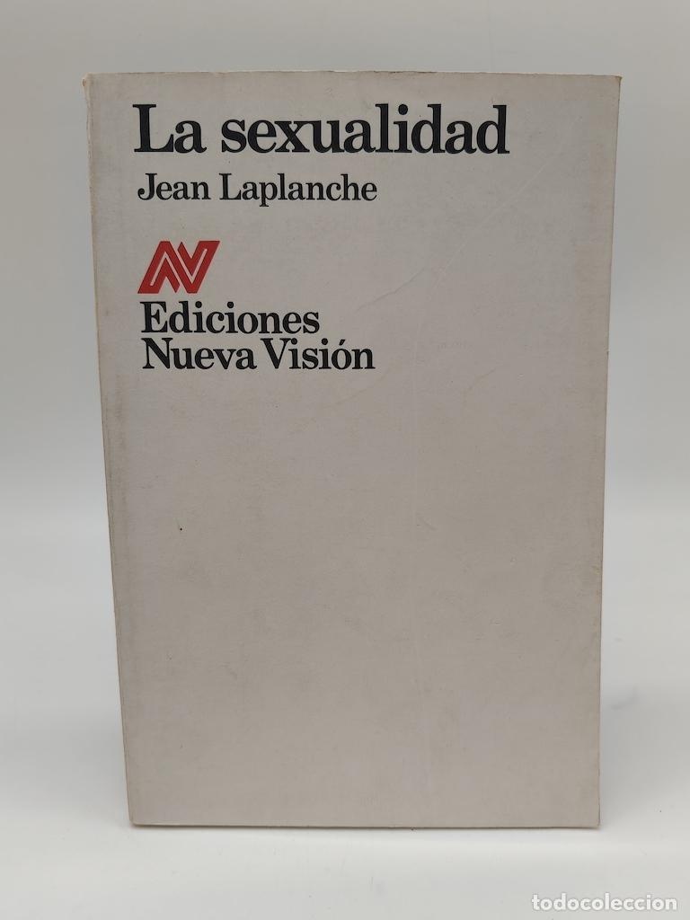 Libros: LAPLANCHE, Jean. - La sexualidad.