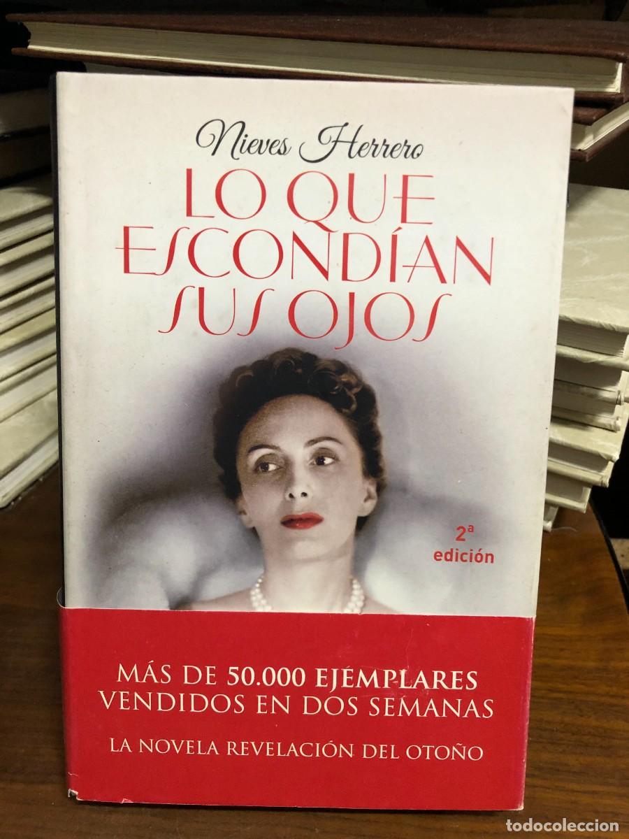 Libros: Lo que escond&iacute;an sus ojos Nieves Herrero / La Esfera de los Libros