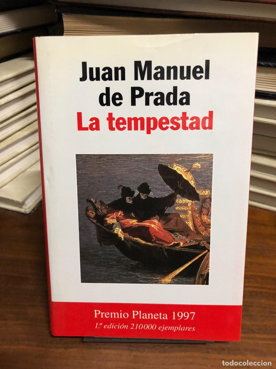 Libros: La tempestad Juan Manuel de Prada / Planeta