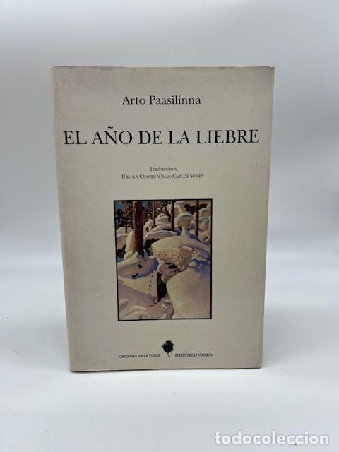 Livros em segunda m&atilde;o: PAASILINNA, Arto. - El a&ntilde;o de la liebre.