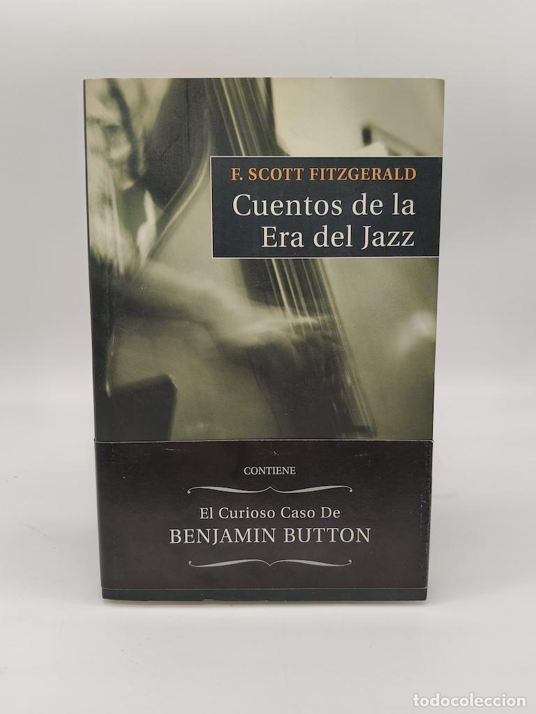 Livres: FITZGERALD, Francis Scott. - Cuentos de la Era del Jazz.