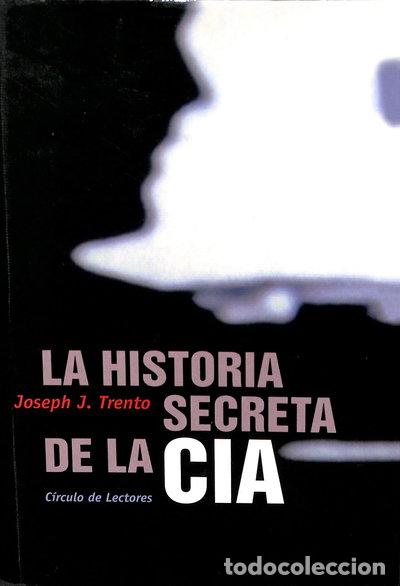 Libros: La historia secreta de la CIA- 9788467207989