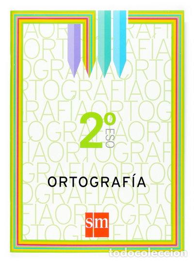Libri di seconda mano: Ortograf&iacute;a 2&ordm; ESO- 9788467515794