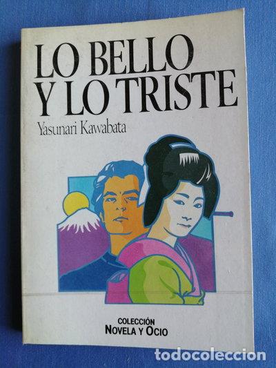 Libros: Lo bello y lo triste- 9788434584921