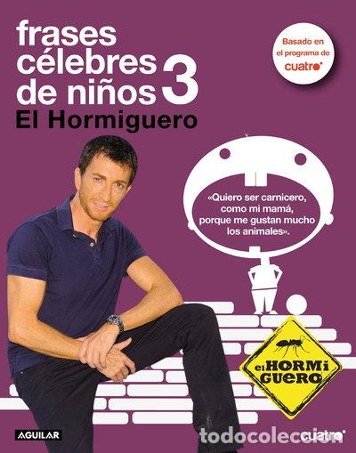 Libros: Frases c&eacute;lebres de ni&ntilde;os 3- 9788403100374