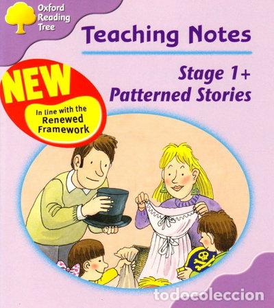 books: Oxford Reading Tree: Stage 1+: Patterned Stories: Teaching Notes- 9780198463740