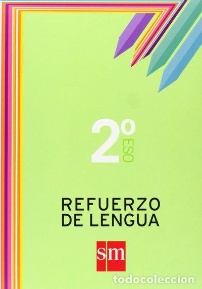 Libros: Refuerzo de lengua. 2 ESO- 9788467515817