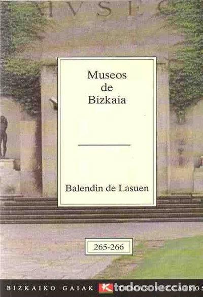 Libros: Museos de Bizkaia- 9788480561587