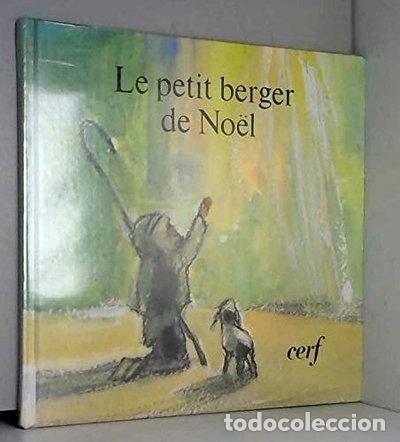 Livros em segunda m&atilde;o: Le petit berger de No&euml;l- 9782204016827