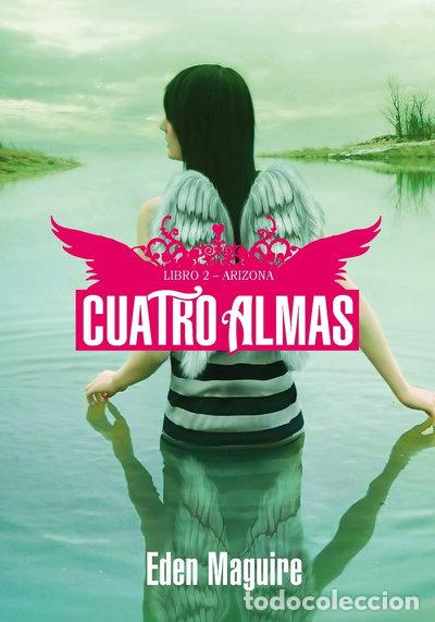 Libri di seconda mano: Cuatro almas. Libro 2. Arizona- 9788484416159