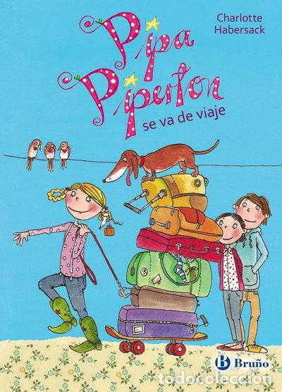 Libros: Pipa Piperton se va de viaje- 9788469606629