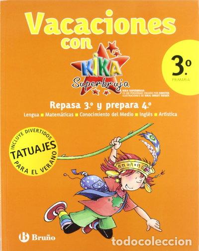 Libros: Vacaciones con Kika Superbruja 3&ordm; Primaria- 9788421667743