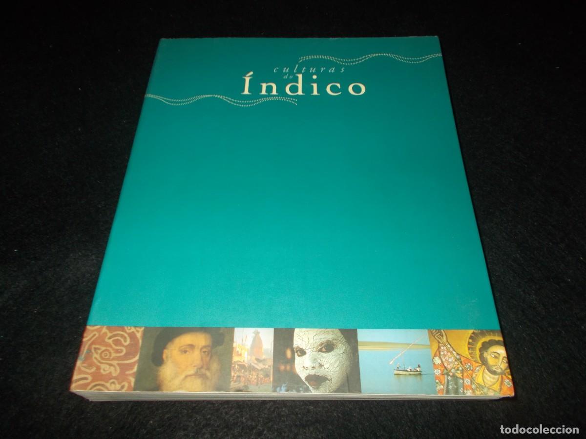 Libros: CULTURAS DO &Iacute;NDICO. Instituto Portugu&eacute;s de Museus. Lisboa. 1998. Libro