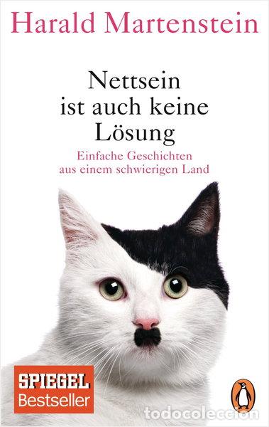 books: Nettsein ist auch keine L&ouml;sung: Einfache Geschichten aus einem schwierigen Land- 9783328102106