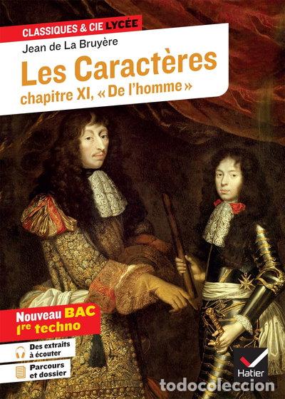 books: Les Caract&egrave;res: Chapitre XI, &rdquo;De l'homme&rdquo;- 9782401092303