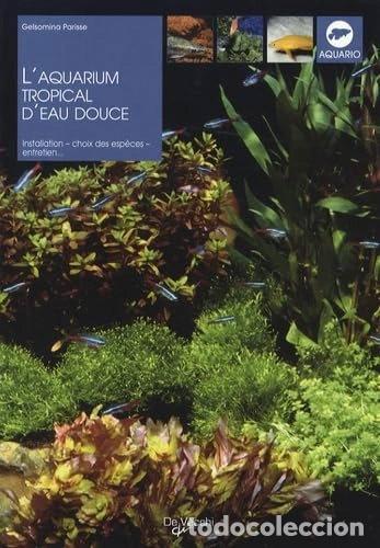 Livros em segunda m&atilde;o: L'aquarium tropical d'eau douce- 9782732889252