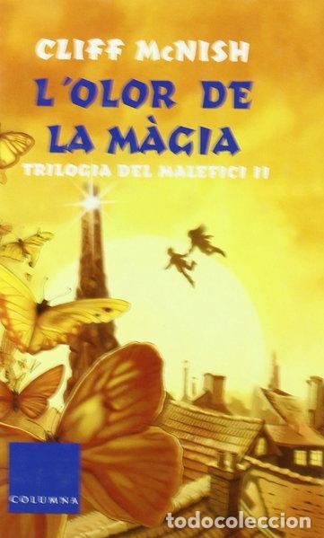 Libros: L'olor de la magia- 9788466403856