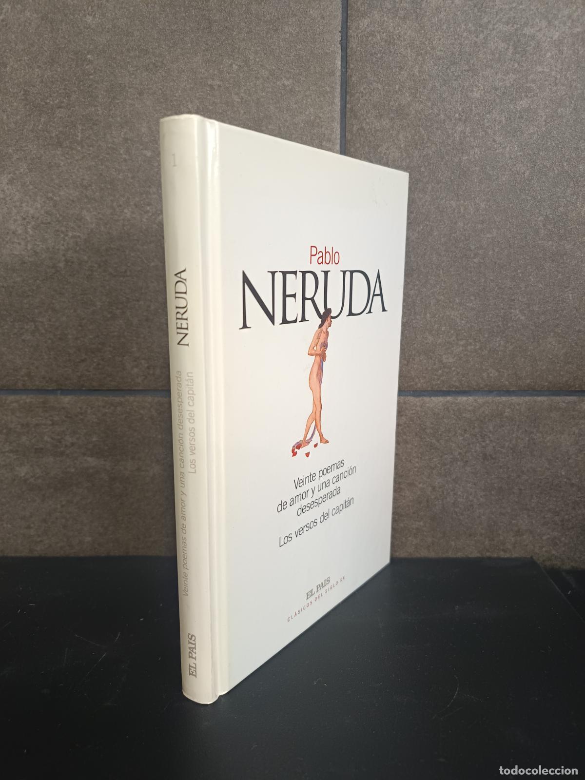 Libros: Veinte poemas de amor y una canci&oacute;n desesperada y Los versos del capit&aacute;n.