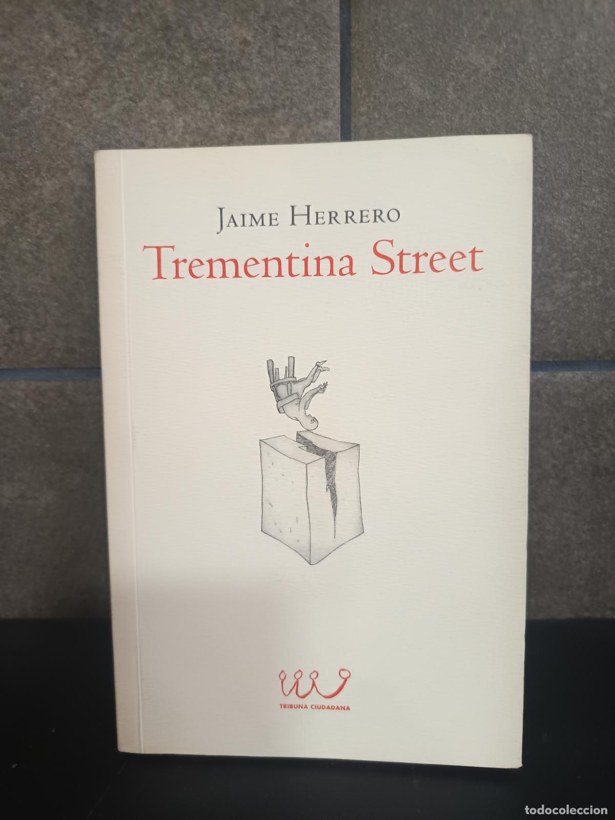 Libros: Trementina Street