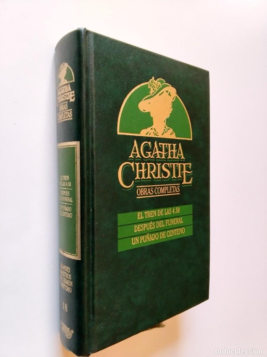 Livres: Agatha Christie - Obras completas, 18: El tren de las 4.50 / Despu&eacute;s del funeral / Un pu&ntilde;ado de cent