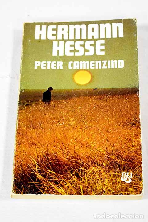 Libros: Peter Camenzind: Hesse, Hermann.- Hesse, Hermann