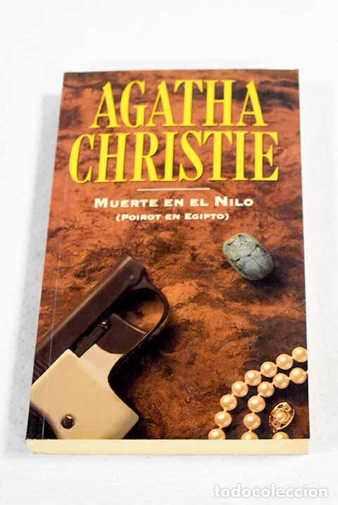 Libros: Muerte en el Nilo: Poirot en Egipto.- Christie, Agatha