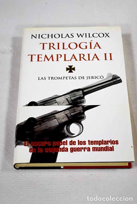 Livres: Las trompetas de Jeric&oacute;.- Wilcox, Nicholas