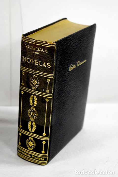 Livros em segunda m&atilde;o: Novelas, tomo IV: Baum, Vicki.- Baum, Vicki