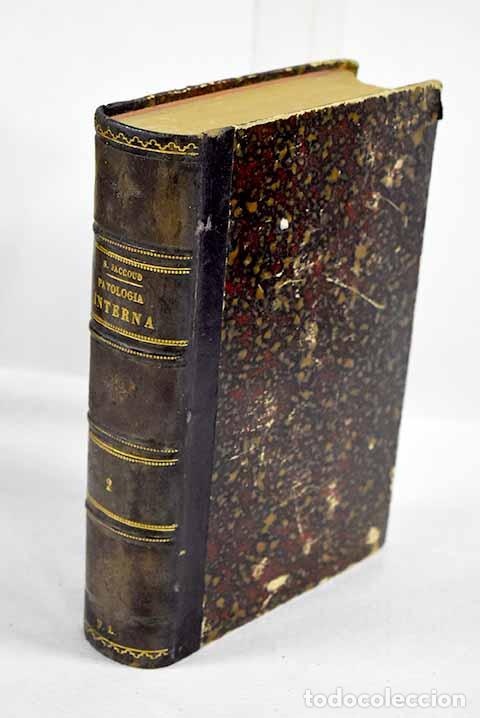 Livros em segunda m&atilde;o: Tratado de Patolog&iacute;a interna, tomo II.- Jaccoud, Sigismond