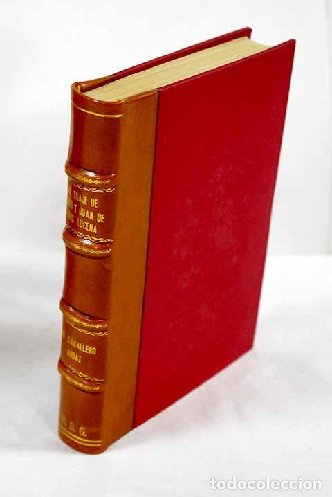Livros em segunda m&atilde;o: El traje de luces y Juan de Dios Lucena.- El Caballero Audaz