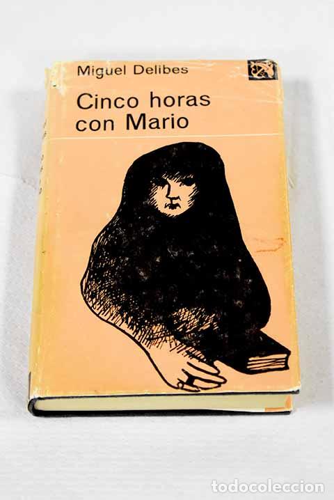 Livros em segunda m&atilde;o: Cinco horas con Mario.- Delibes, Miguel