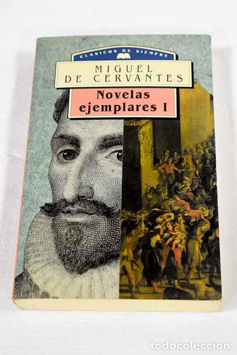 Libri di seconda mano: Novelas ejemplares, tomo I.- Cervantes Saavedra, Miguel de