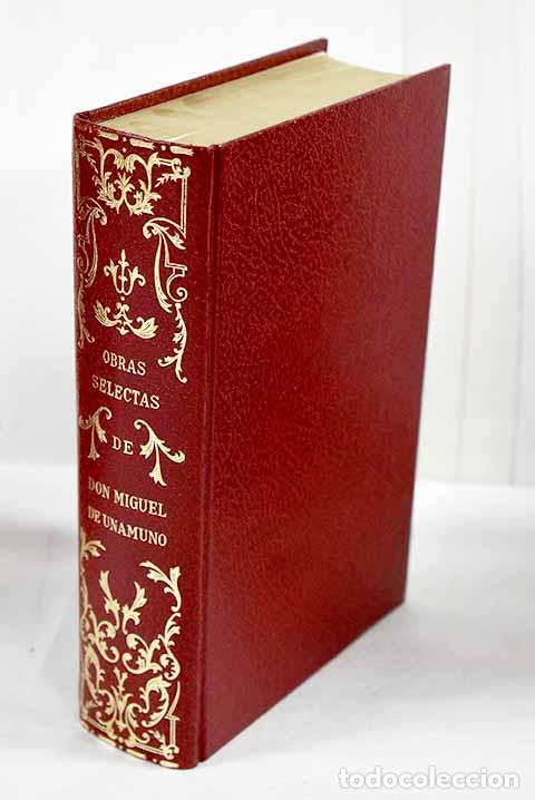 Libros: Obras selectas: Unamuno, Miguel de.- Unamuno, Miguel de