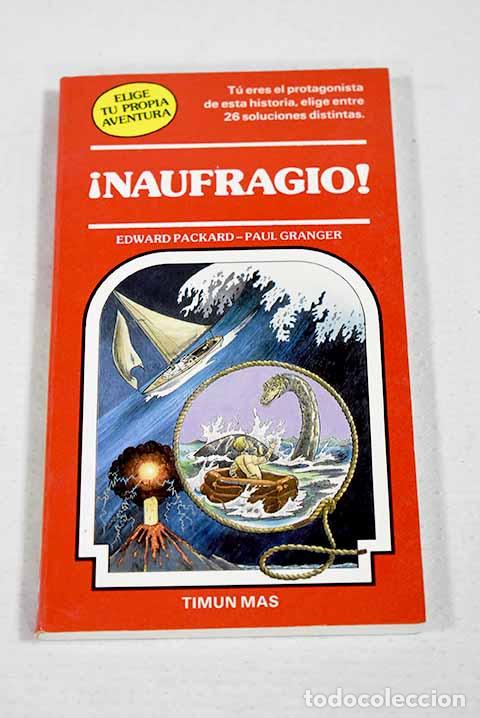 Livros em segunda m&atilde;o: &iexcl;Naufragio!: Packard, Edward.- Packard, Edward