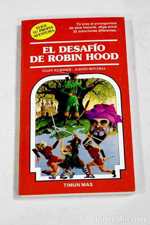 Livros em segunda m&atilde;o: El desaf&iacute;o de Robin Hood.- Kushner, Ellen