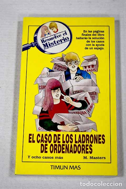 Livros em segunda m&atilde;o: El caso de los ladrones de ordenadores y ocho casos m&aacute;s.- Masters, M.
