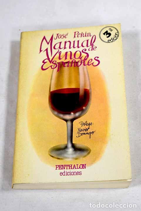 Livros em segunda m&atilde;o: Manual de vinos espa&ntilde;oles.- Pe&ntilde;&iacute;n, Jos&eacute;