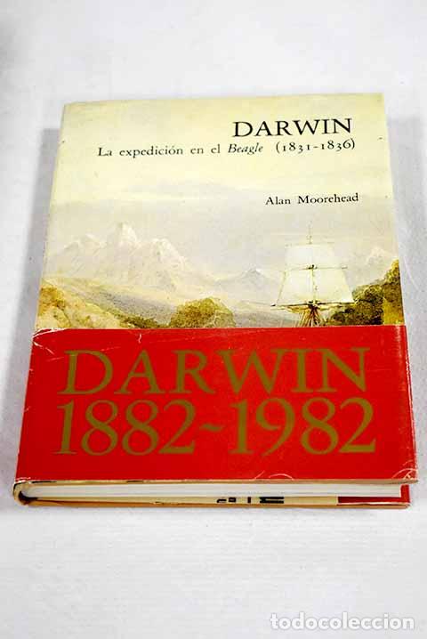 Livros em segunda m&atilde;o: Darwin : la expedici&oacute;n en el Beagle (1831-1836).- Moorehead, Alan